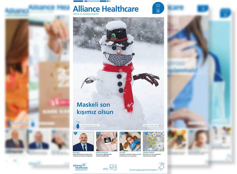 Alliance Healthcare Sağlık ve Güzellik Dergisi / Sayı: 22