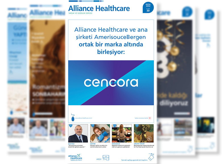 Alliance Healthcare Sağlık ve Güzellik Dergisi / Sayı: 30