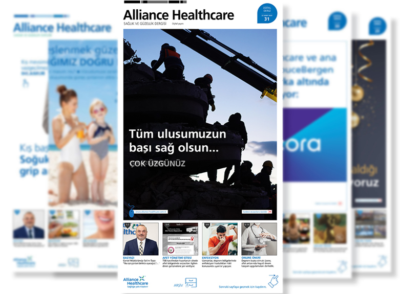 Alliance Healthcare Sağlık ve Güzellik Dergisi / Sayı: 31