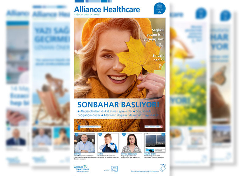 Alliance Healthcare Sağlık ve Güzellik Dergisi / Sayı: 36