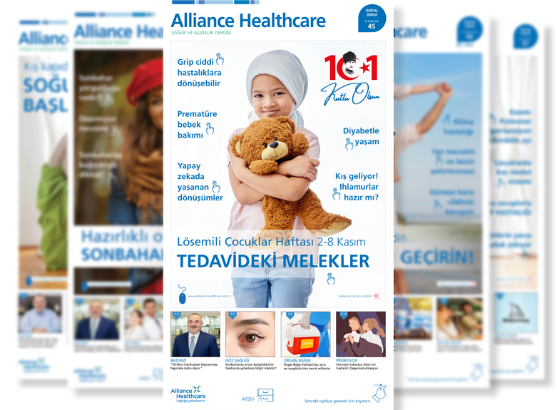 Alliance Healthcare Sağlık ve Güzellik Dergisi / Sayı: 45